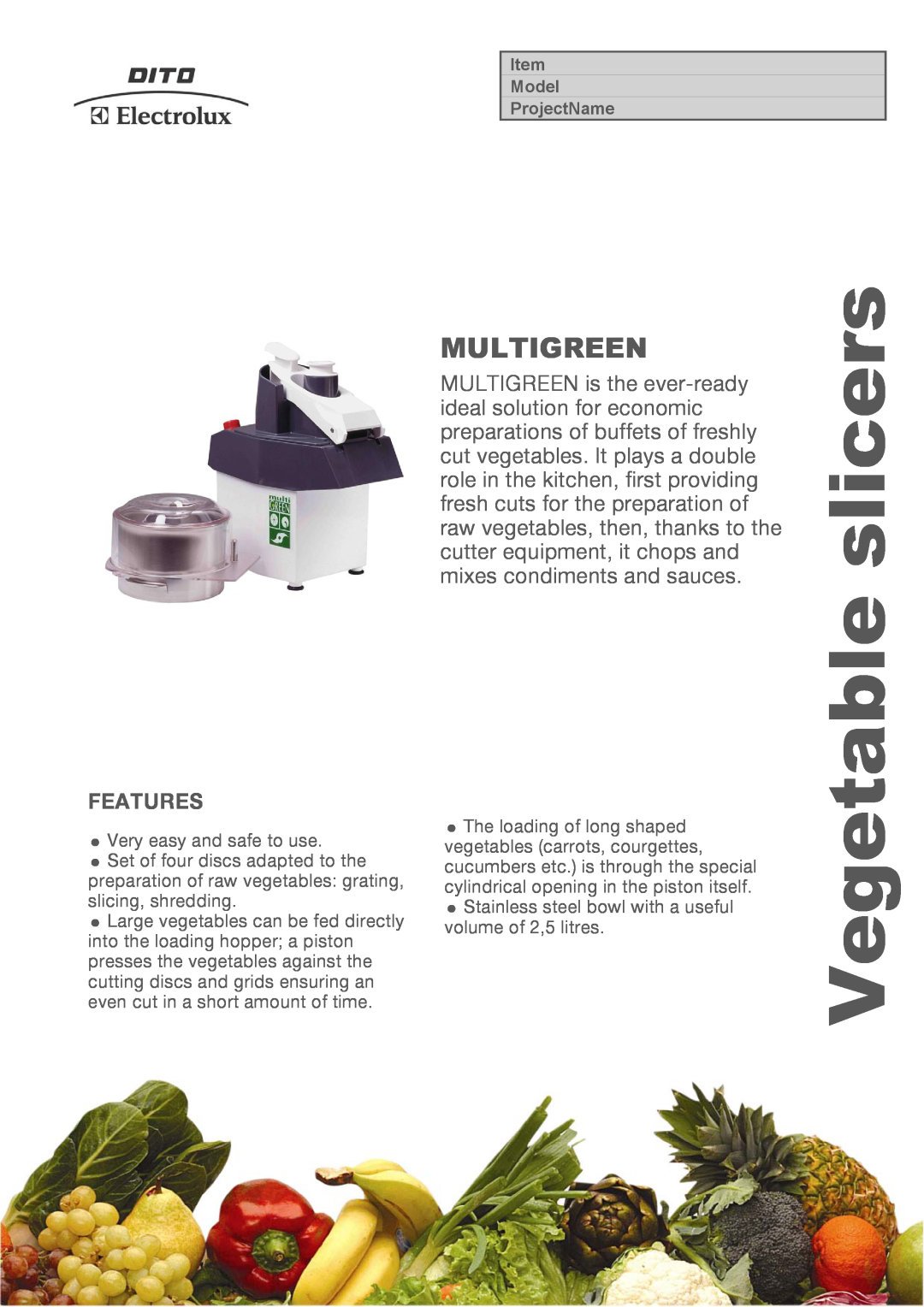 Electrolux MUGX manual Features, slicers, Vegetable, Multigreen 