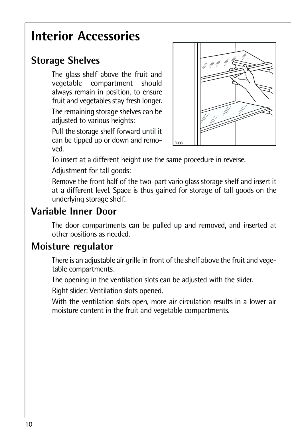 Electrolux N 9 18 41-4 i manual Interior Accessories, Storage Shelves, Variable Inner Door, Moisture regulator 