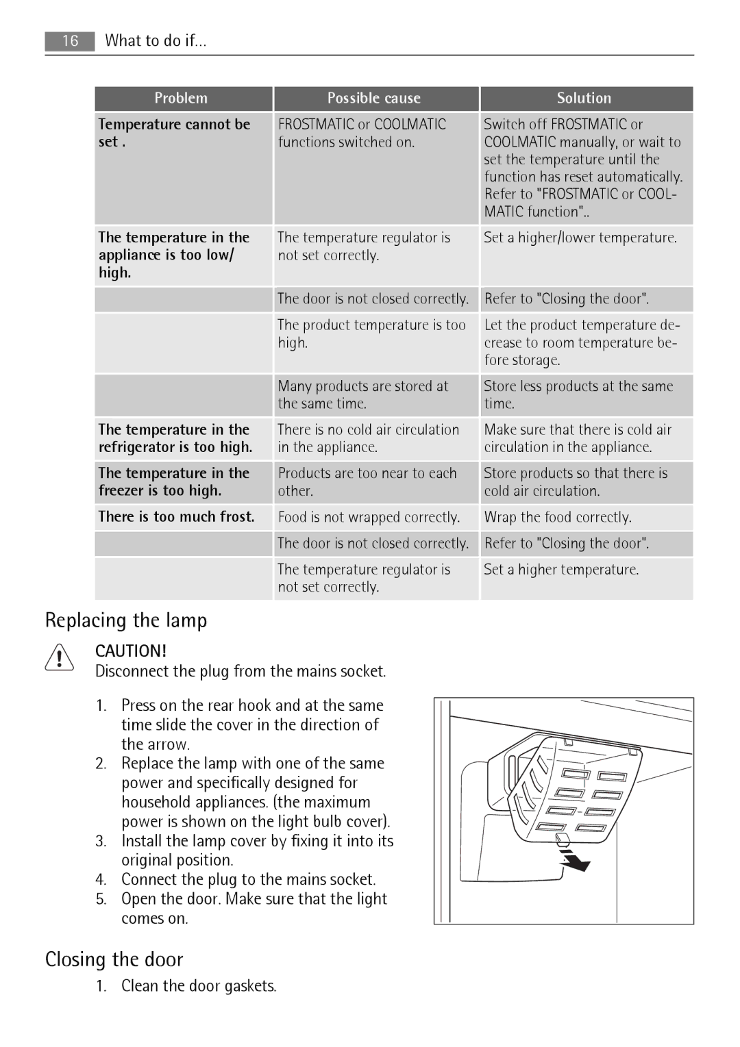 Electrolux N 9 18 42-4i, 222344532-A-352010 user manual Replacing the lamp, Closing the door, Clean the door gaskets 