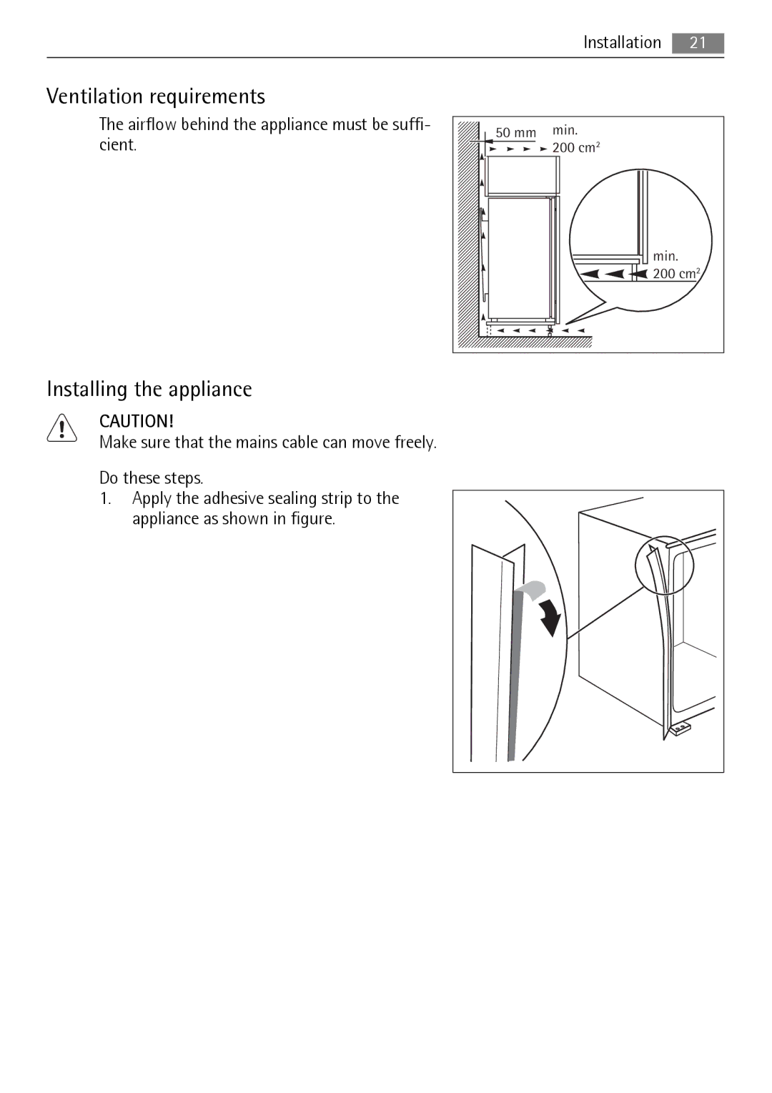 Electrolux 222344532-A-352010, N 9 18 42-4i user manual Ventilation requirements, Installing the appliance 