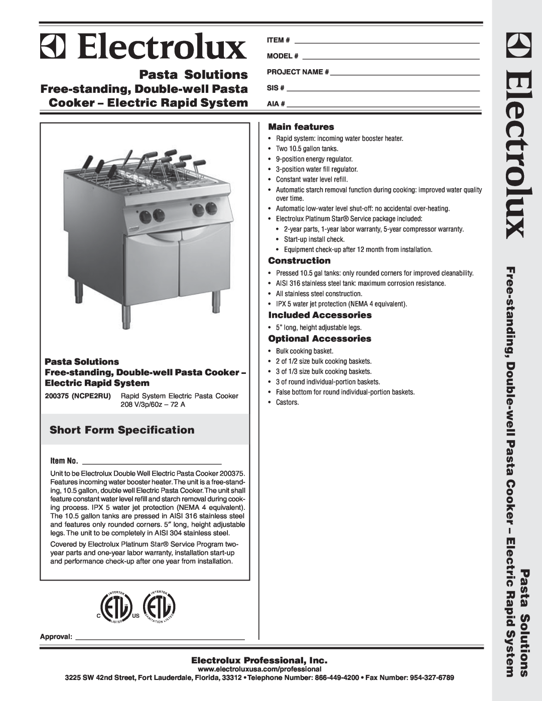 Electrolux 200375 warranty Short Form Specification, Pasta Solutions, Free-standing, Double-wellPasta Cooker, Construction 