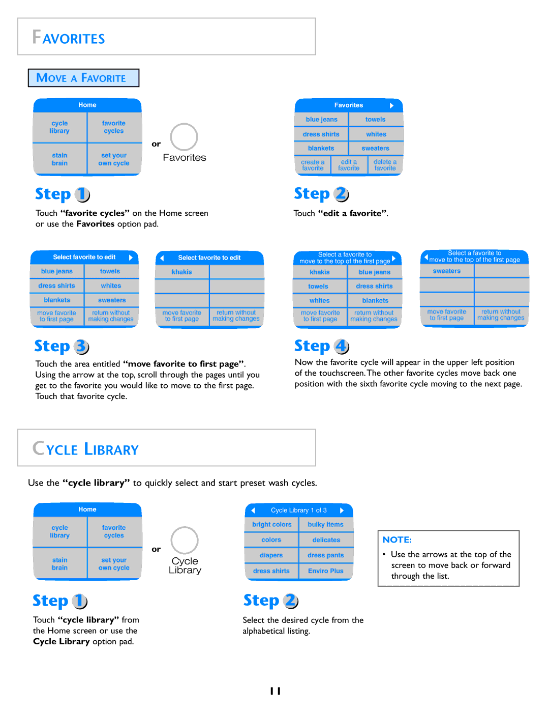 Electrolux Neptune operating instructions Cycle Library, Move a Favorite, Touch edit a favorite, Touch cycle library from 