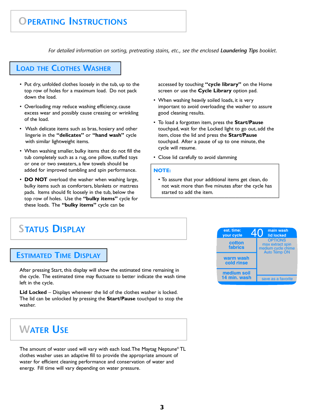 Electrolux Neptune Operating Instructions, Status Display, Water USE, Load the Clothes Washer, Estimated Time Display 