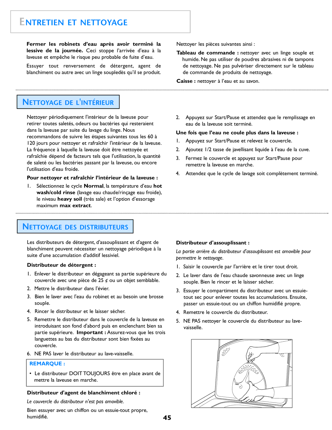 Electrolux Neptune operating instructions Entretien ET Nettoyage, Nettoyage DE Lintérieur, Nettoyage DES Distributeurs 