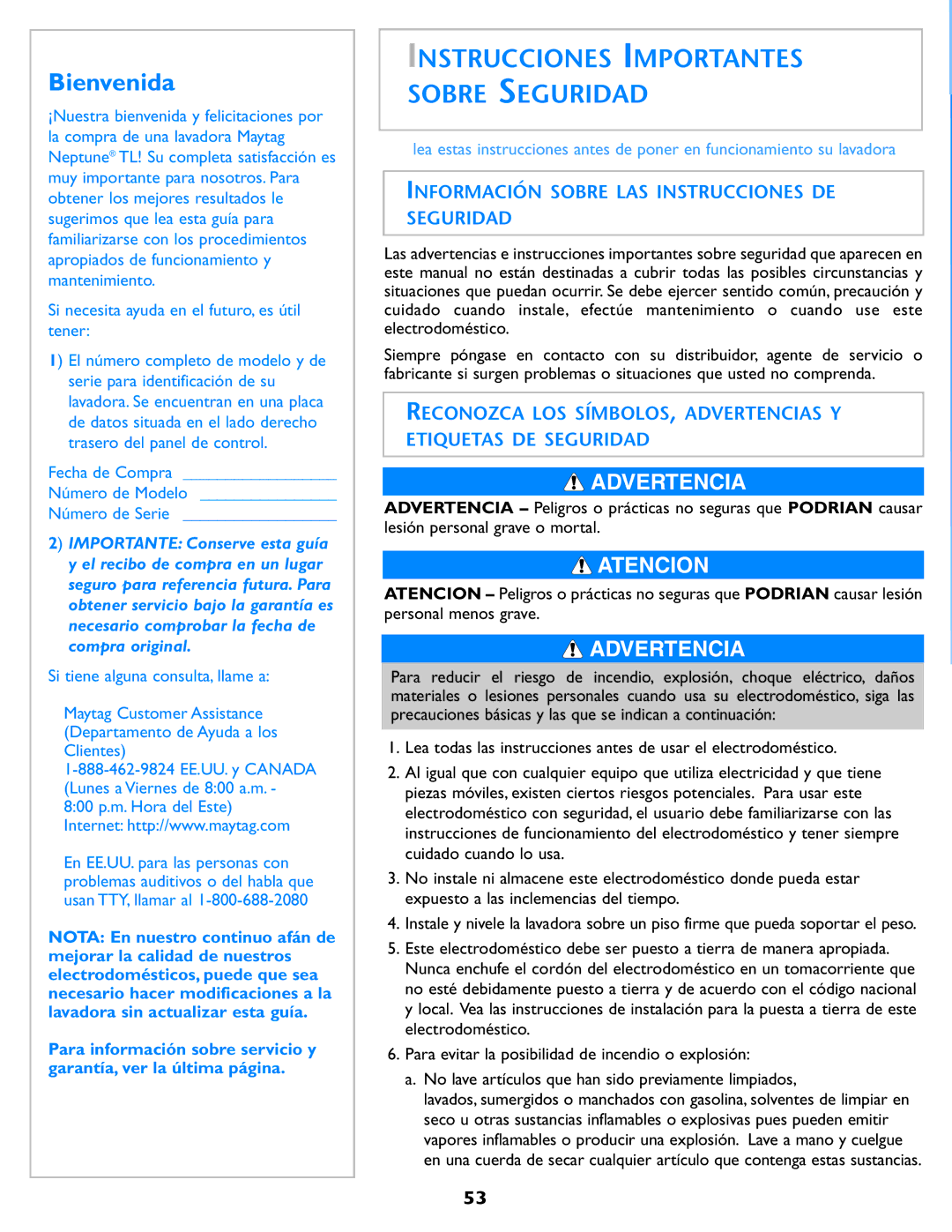 Electrolux Neptune operating instructions Bienvenida, Información Sobre LAS Instrucciones DE Seguridad 