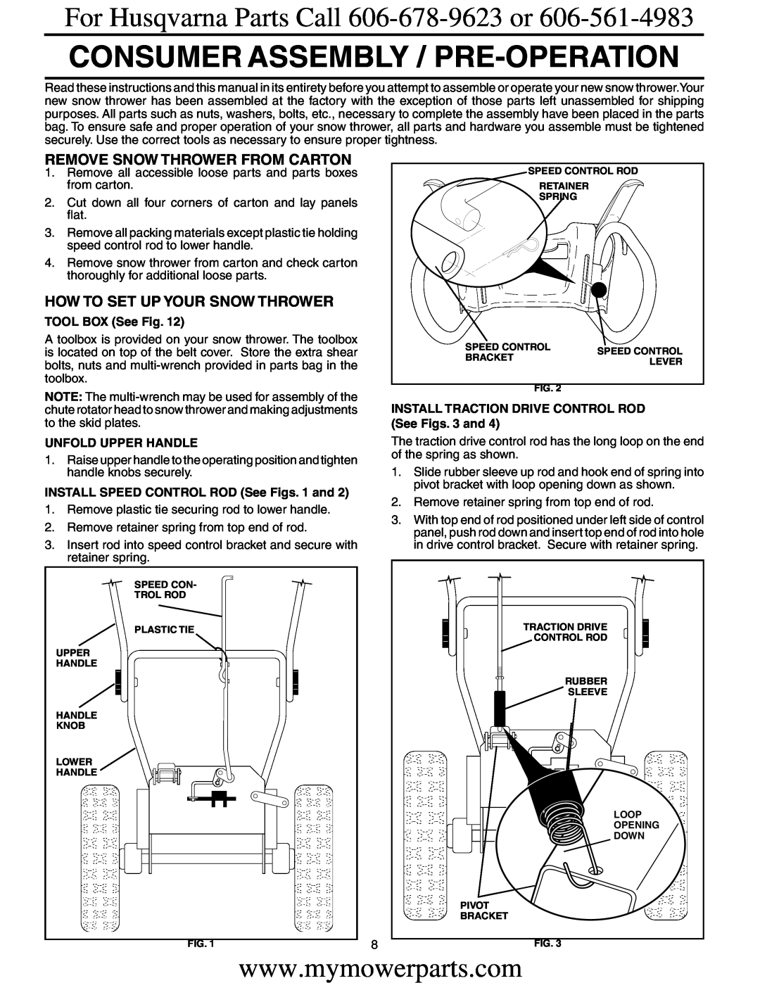 Electrolux OHV service manual Consumer Assembly / Pre-Operation, For Husqvarna Parts Call 606-678-9623 or, TOOL BOX See Fig 