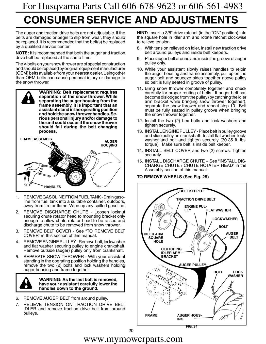 Electrolux OHV service manual To Remove Wheels See Fig 