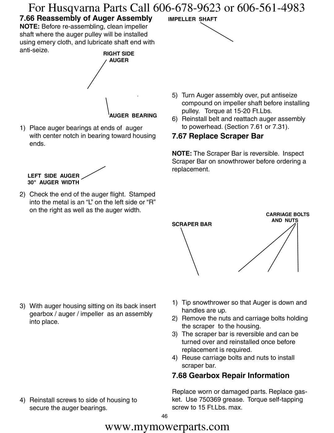 Electrolux OHV service manual For Husqvarna Parts Call 606-678-9623 or, Impeller Shaft 