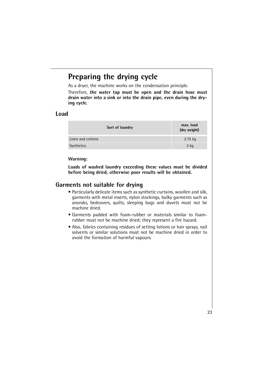 Electrolux OKO-Lavamat 16800, Lavamat 14800 manual Preparing the drying cycle, Load, Garments not suitable for drying 