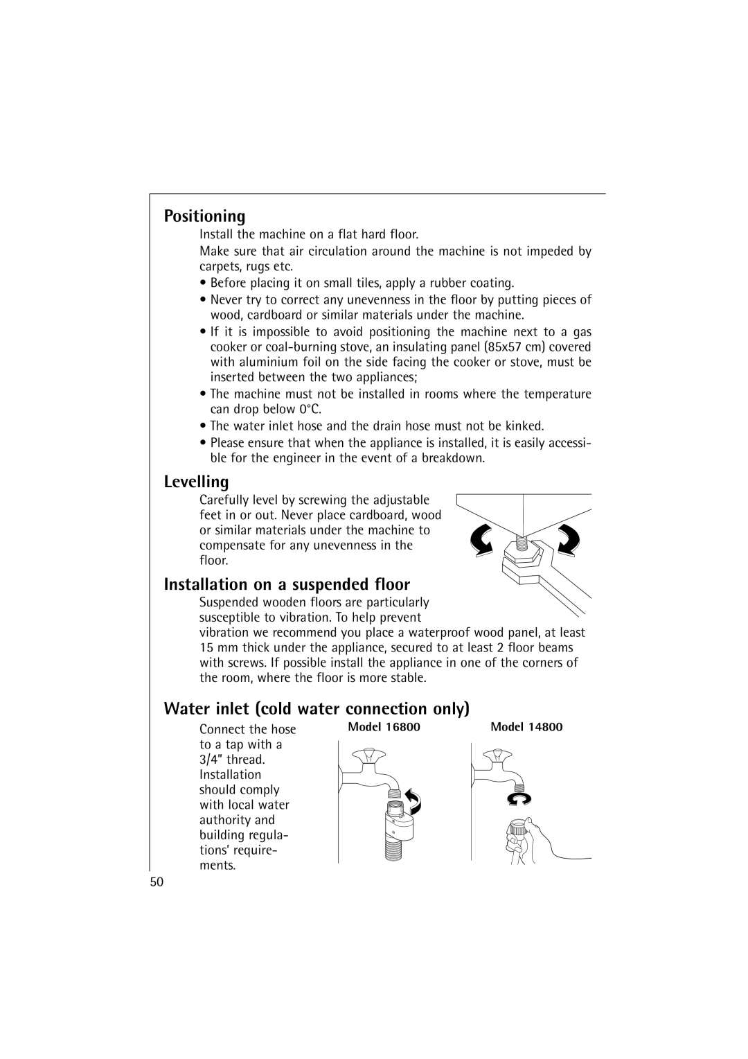 Electrolux LAVAMAT 14800 Positioning, Levelling, Installation on a suspended floor, Water inlet cold water connection only 