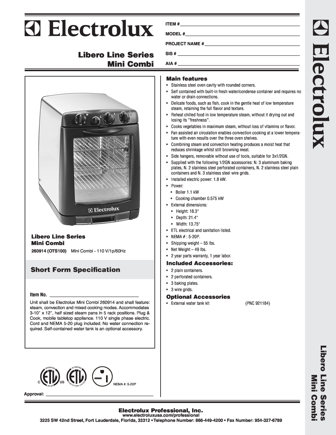 Electrolux 260914 dimensions Short Form Specification, Main features, Libero Line Series, Mini Combi, Included Accessories 