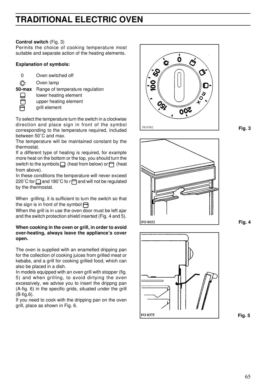 Electrolux brochure Traditional Electric Oven, Control switch Fig, Explanation of symbols 