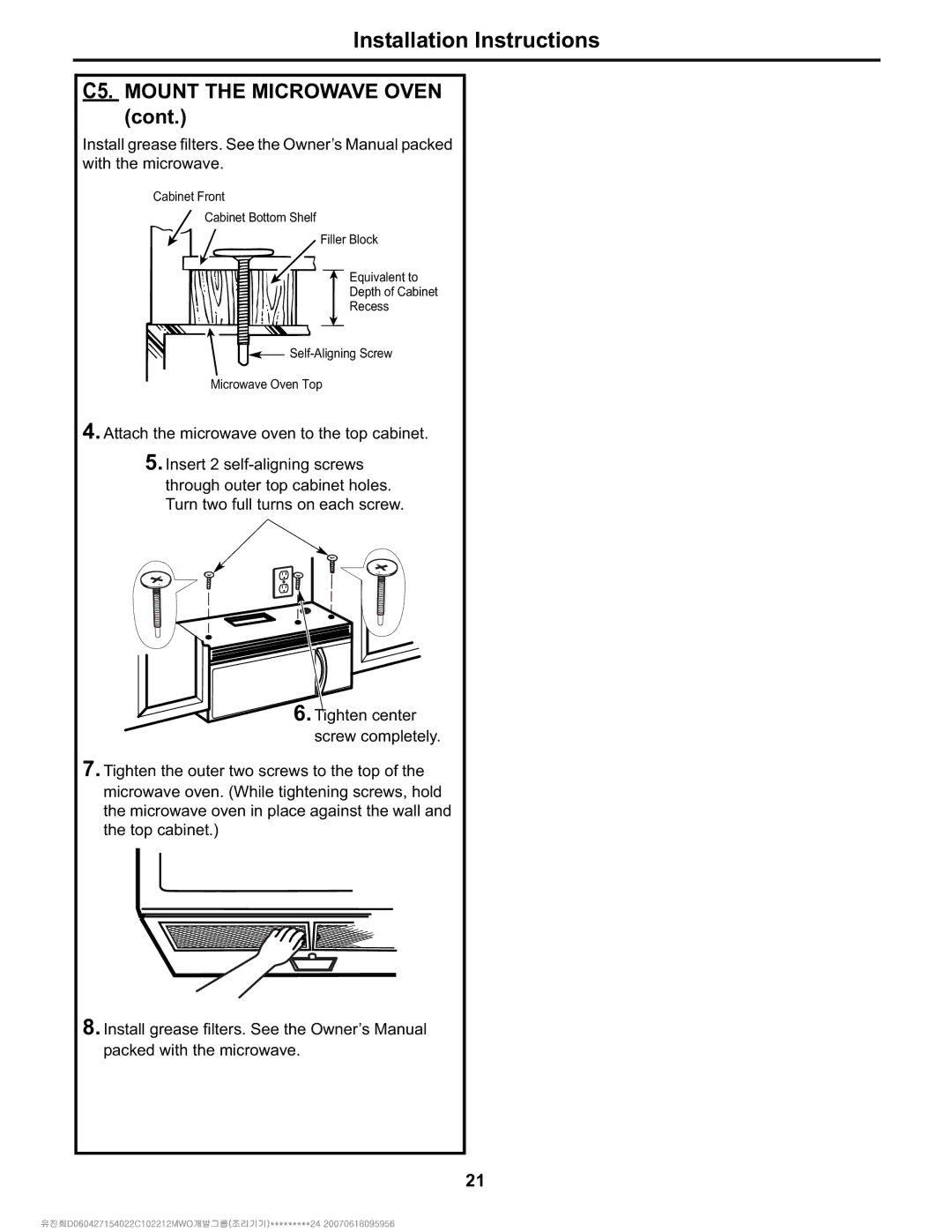 Electrolux Over The Range Microwave Oven C5. Mount the Microwave Oven, Attach the microwave oven to the top cabinet 