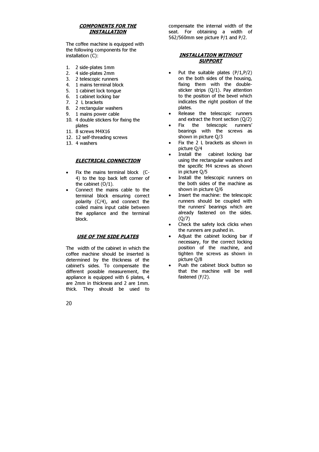 Electrolux PE 8036-M installation instructions Components for Installation, Electrical Connection, USE of the Side Plates 