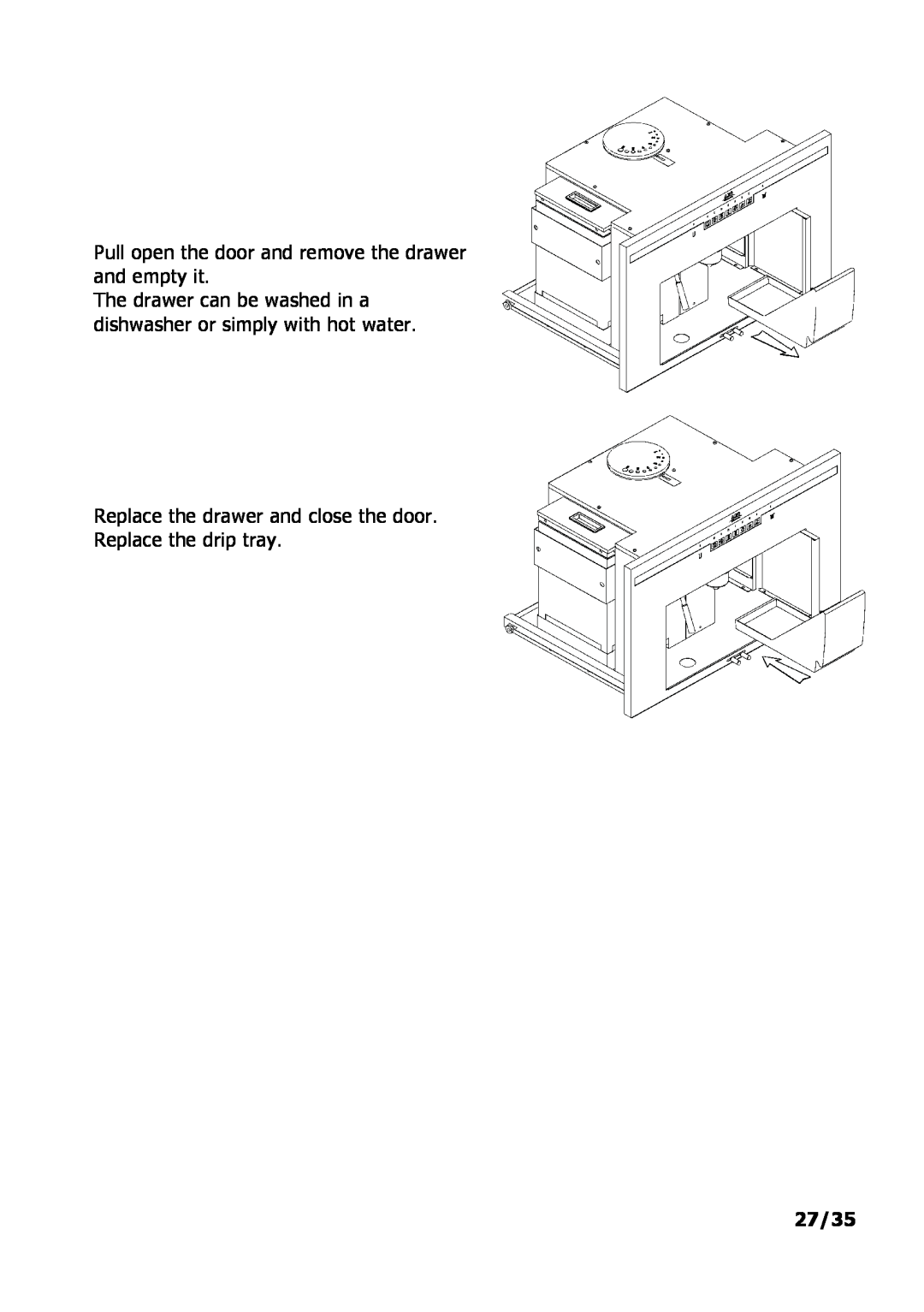 Electrolux PE 9038-m fww installation instructions Pull open the door and remove the drawer and empty it, 27/35 