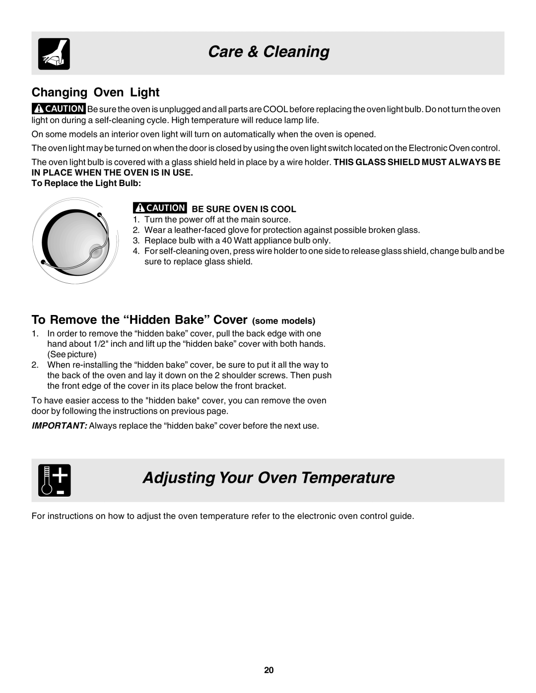 Electrolux pmn warranty Adjusting Your Oven Temperature, Changing Oven Light, To Remove the Hidden Bake Cover some models 