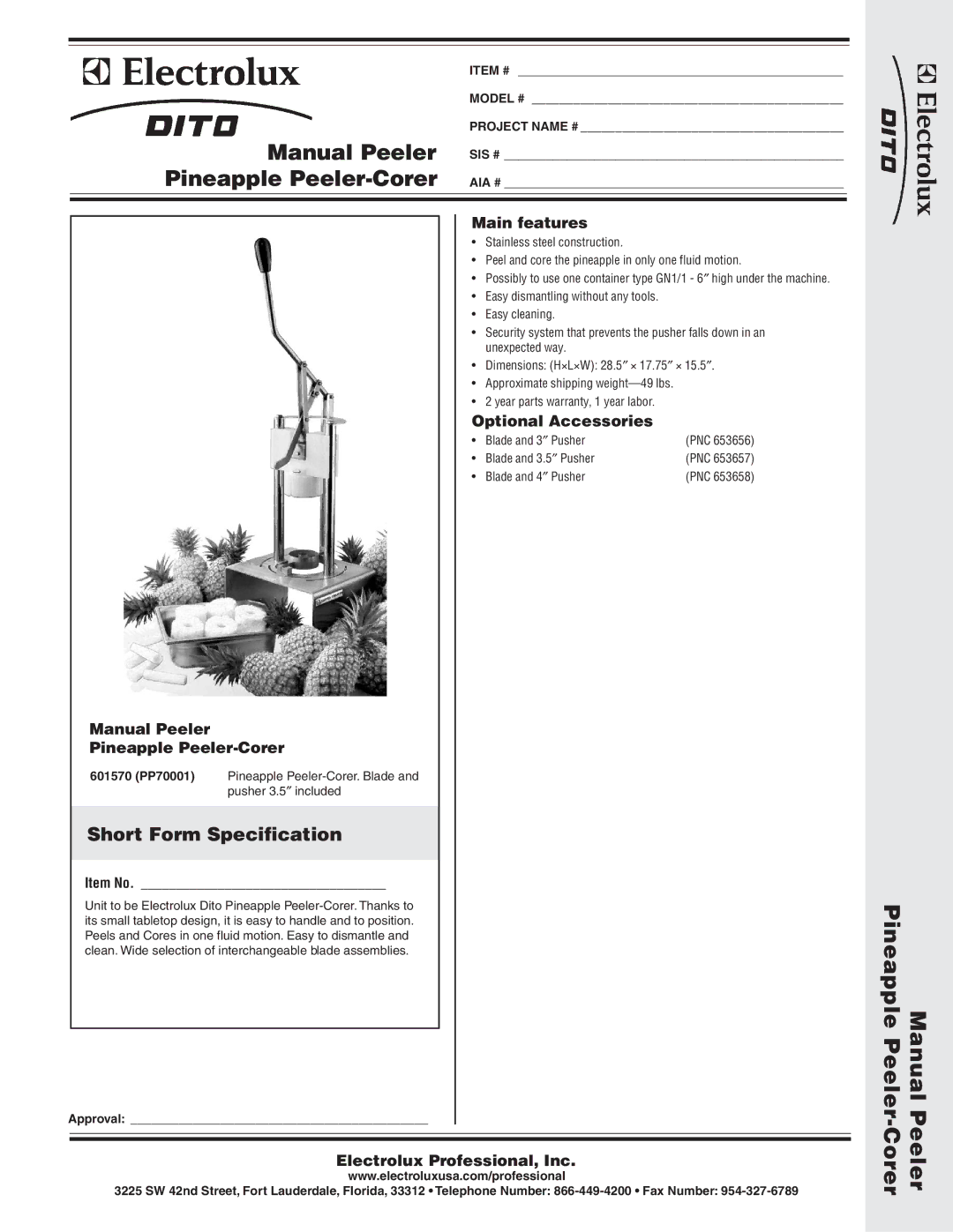 Electrolux 601570, PP70001 dimensions Pineapple Peeler-Corer, Manual Peeler, Short Form Specification 