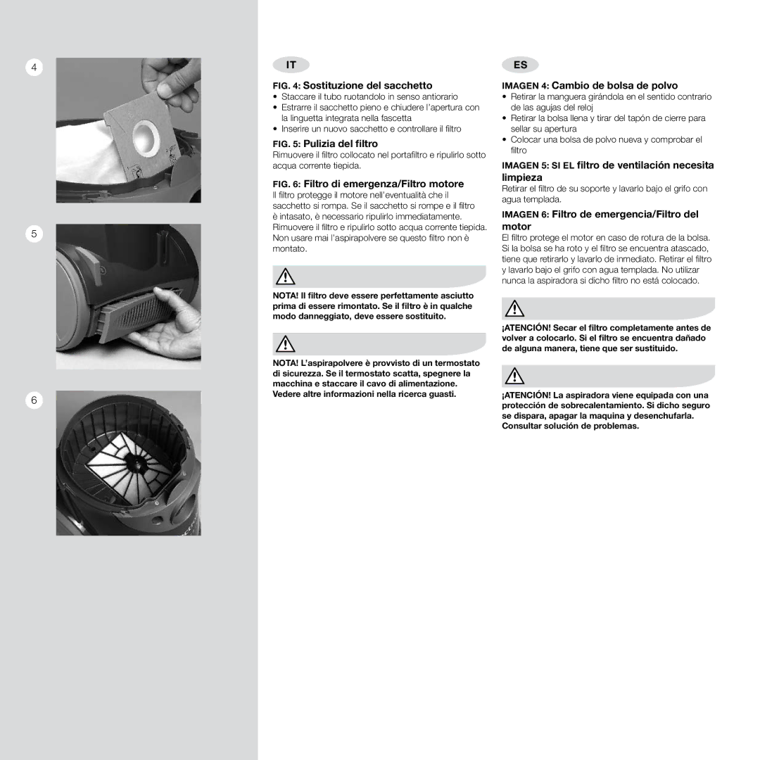 Electrolux Pro Z910 user manual Imagen 4 Cambio de bolsa de polvo, Imagen 5 Si el filtro de ventilación necesita limpieza 