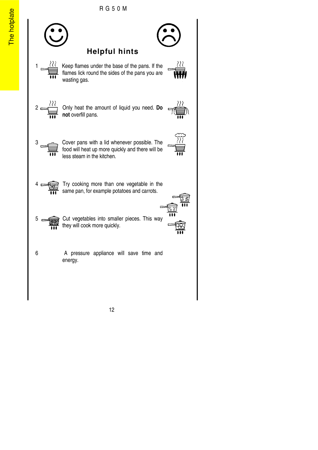 Electrolux R G 5 0 M installation instructions Helpful hints 