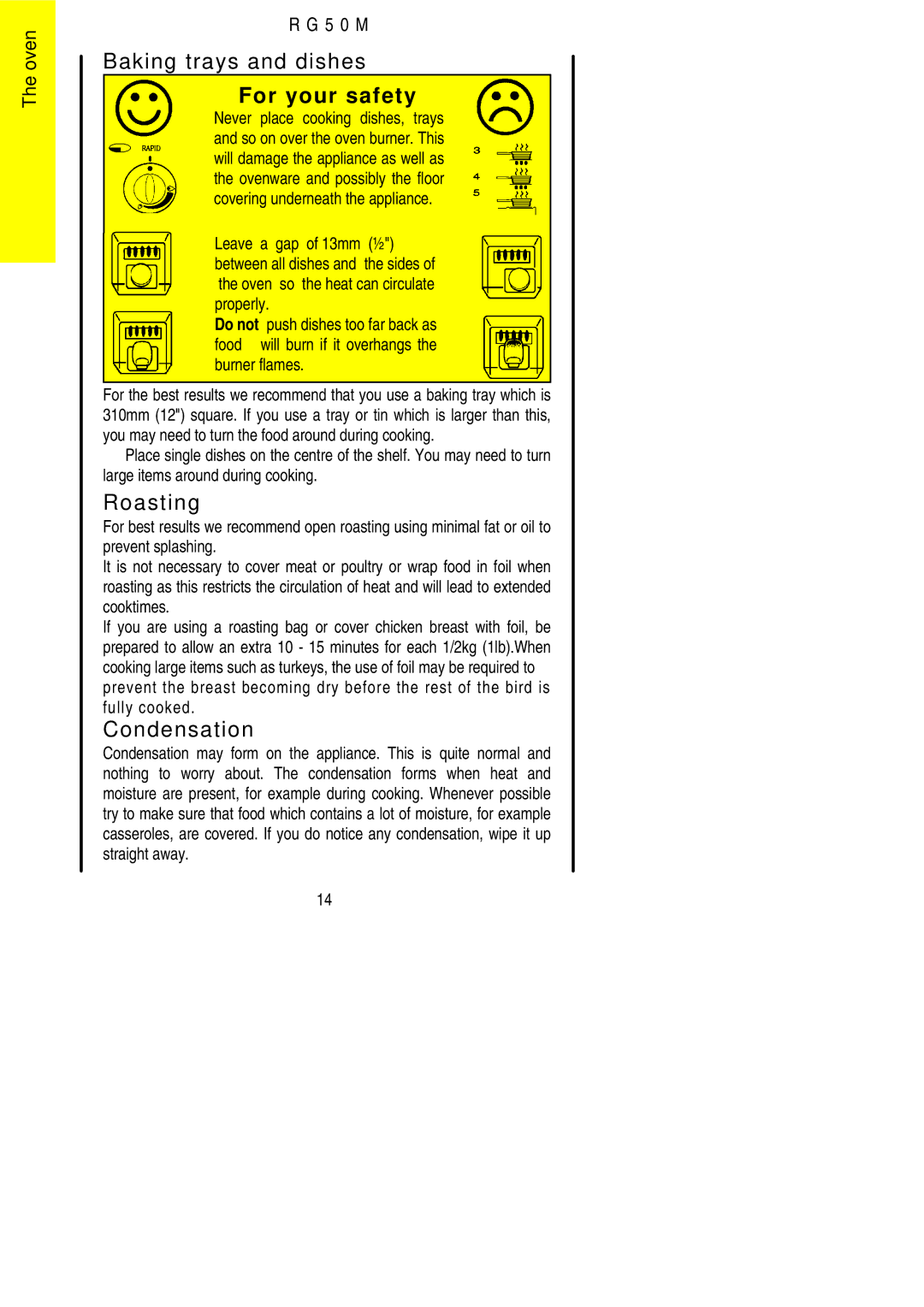 Electrolux R G 5 0 M installation instructions Baking trays and dishes, Roasting, Condensation, Leave a gap of 13mm ½ 