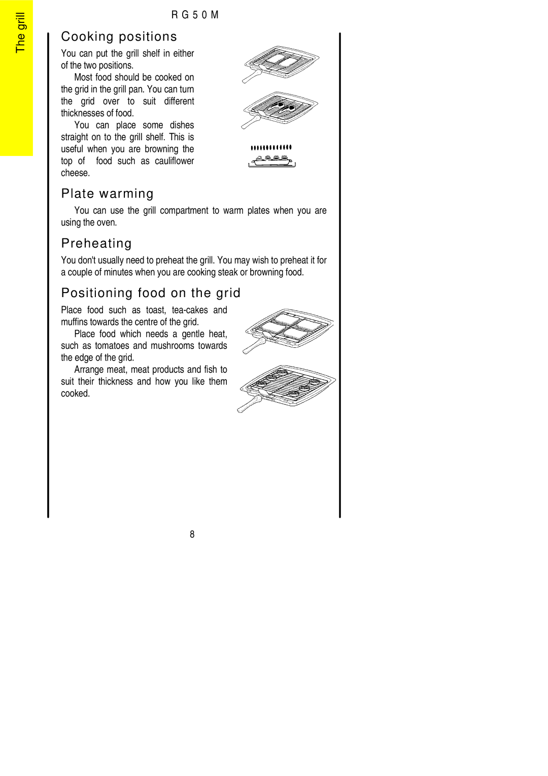 Electrolux R G 5 0 M installation instructions Cooking positions, Plate warming, Preheating, Positioning food on the grid 