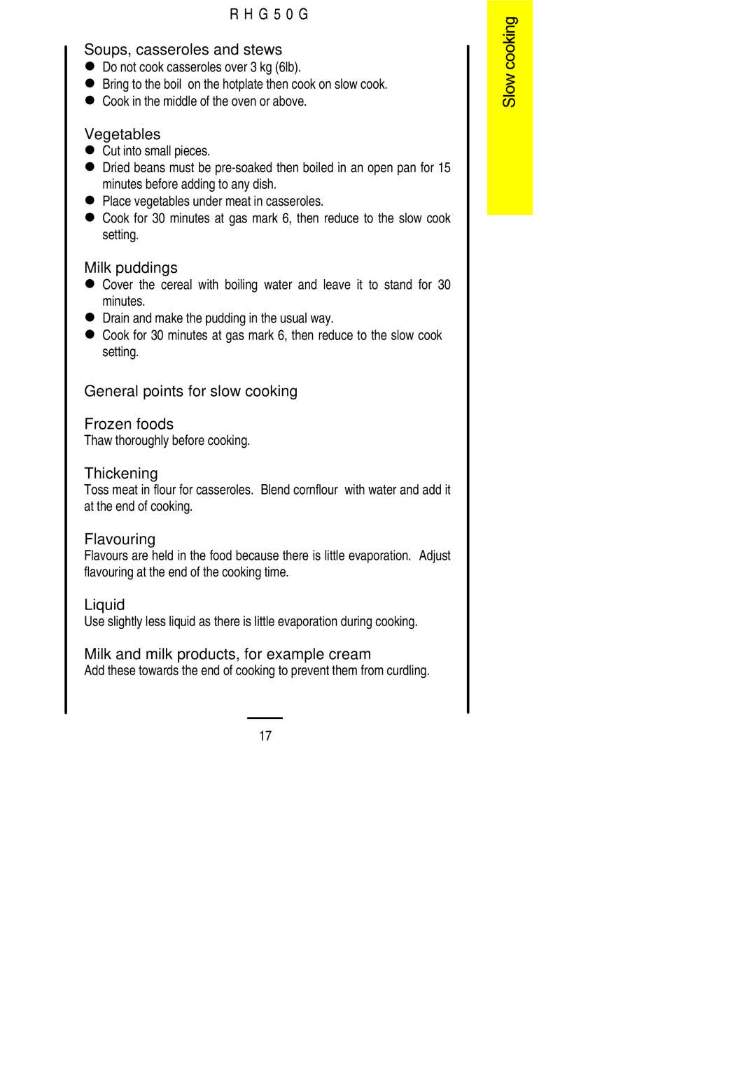 Electrolux R H G 5 0 G G 5 0 G Soups, casseroles and stews, Vegetables, Milk puddings, Thickening, Flavouring, Liquid 