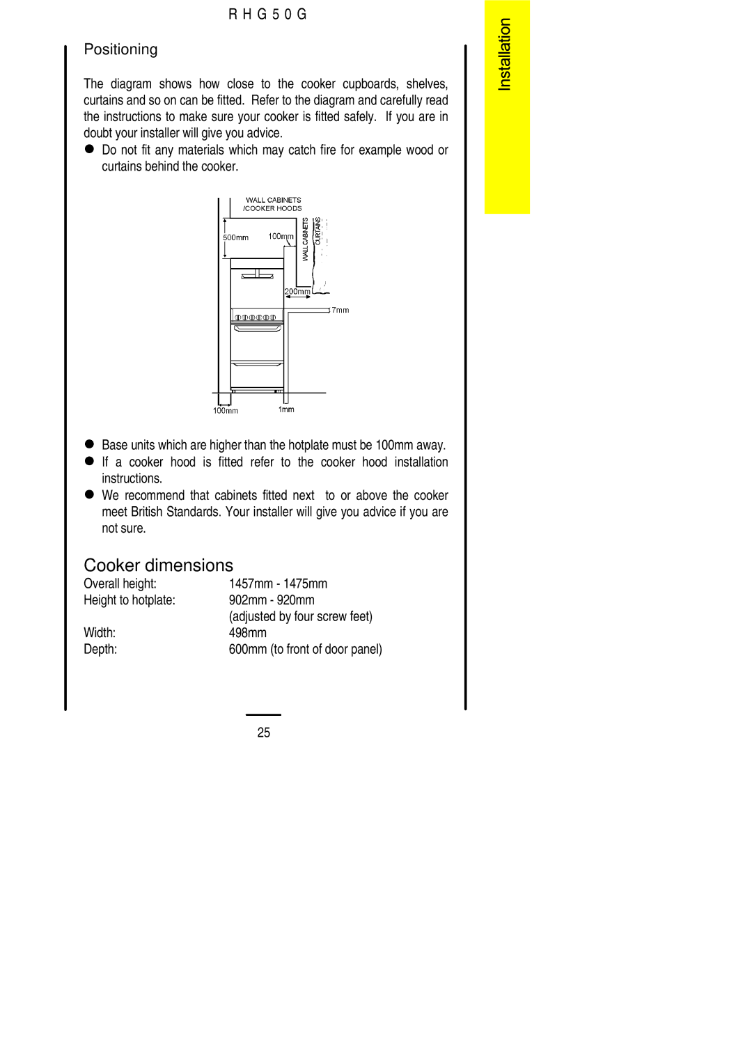 Electrolux R H G 5 0 G Cooker dimensions, G 5 0 G Positioning, Overall height 1457mm 1475mm Height to hotplate 902mm 920mm 