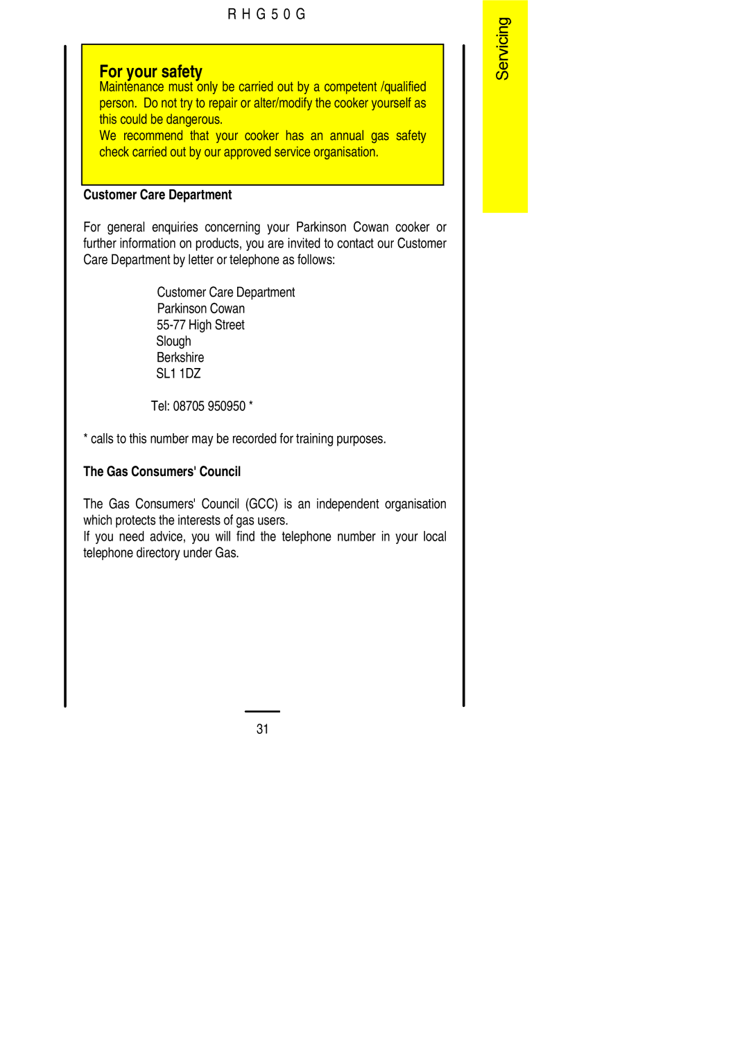 Electrolux R H G 5 0 G installation instructions Customer Care Department 