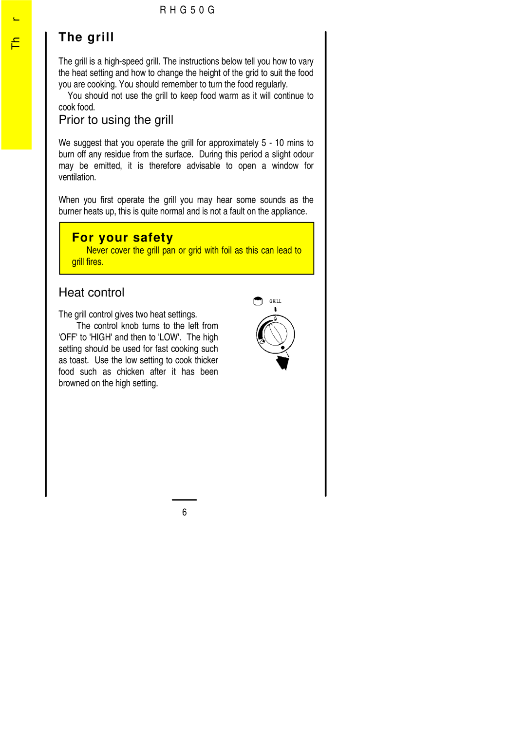 Electrolux R H G 5 0 G Prior to using the grill, Heat control, Grill control gives two heat settings 