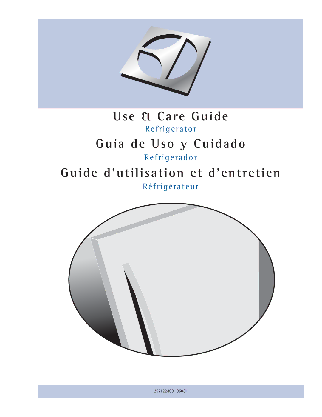 Electrolux Refrigerator manual Use & Care Guide 