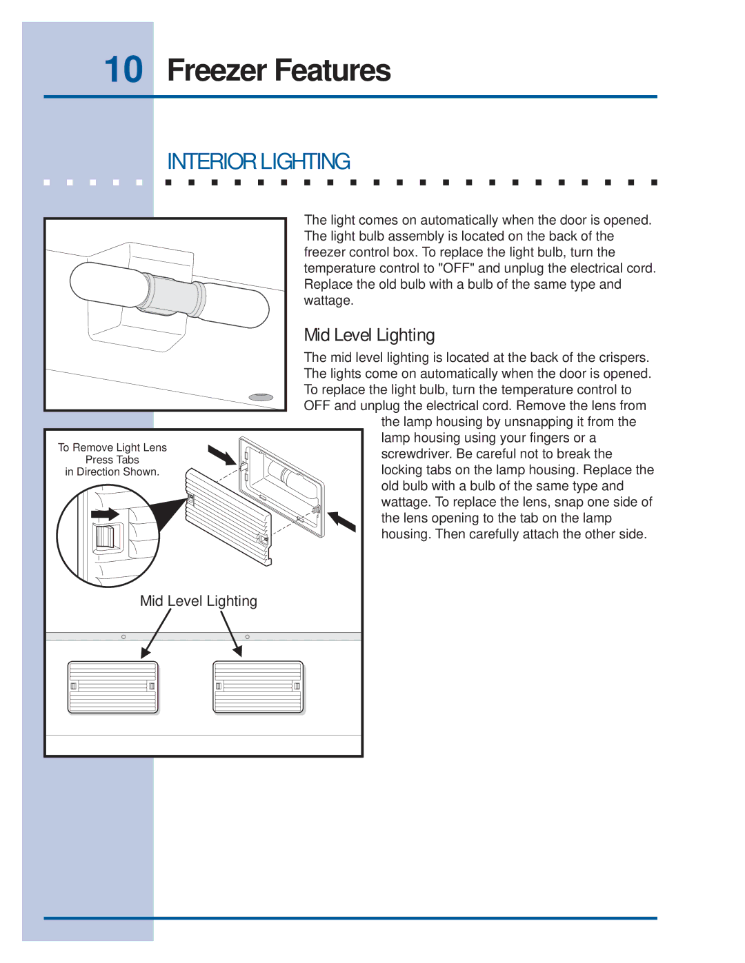 Electrolux Refrigerator manual Freezer Features, Mid Level Lighting 