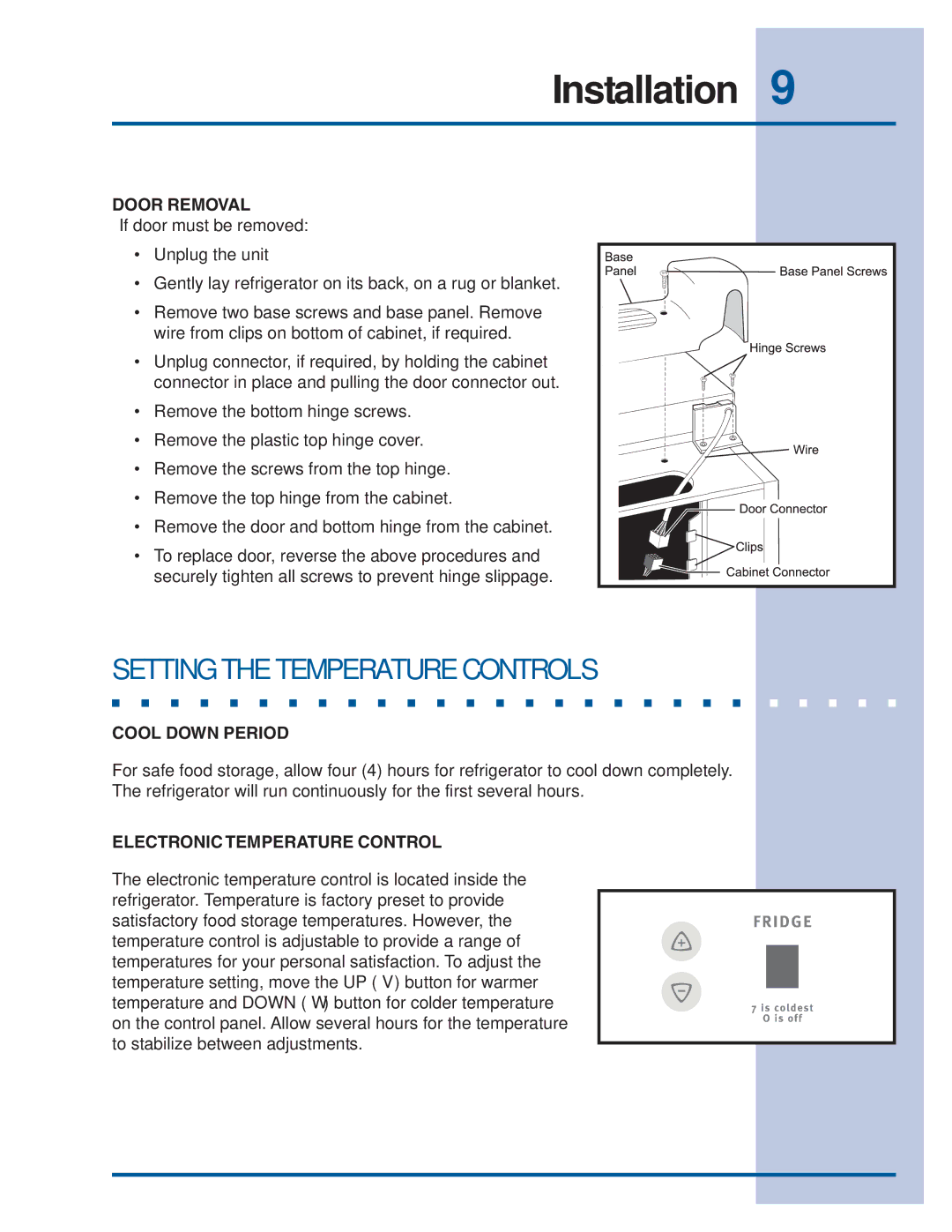 Electrolux Refrigerator Setting the Temperature Controls, Door Removal, Cool Down Period, Electronic Temperature Control 
