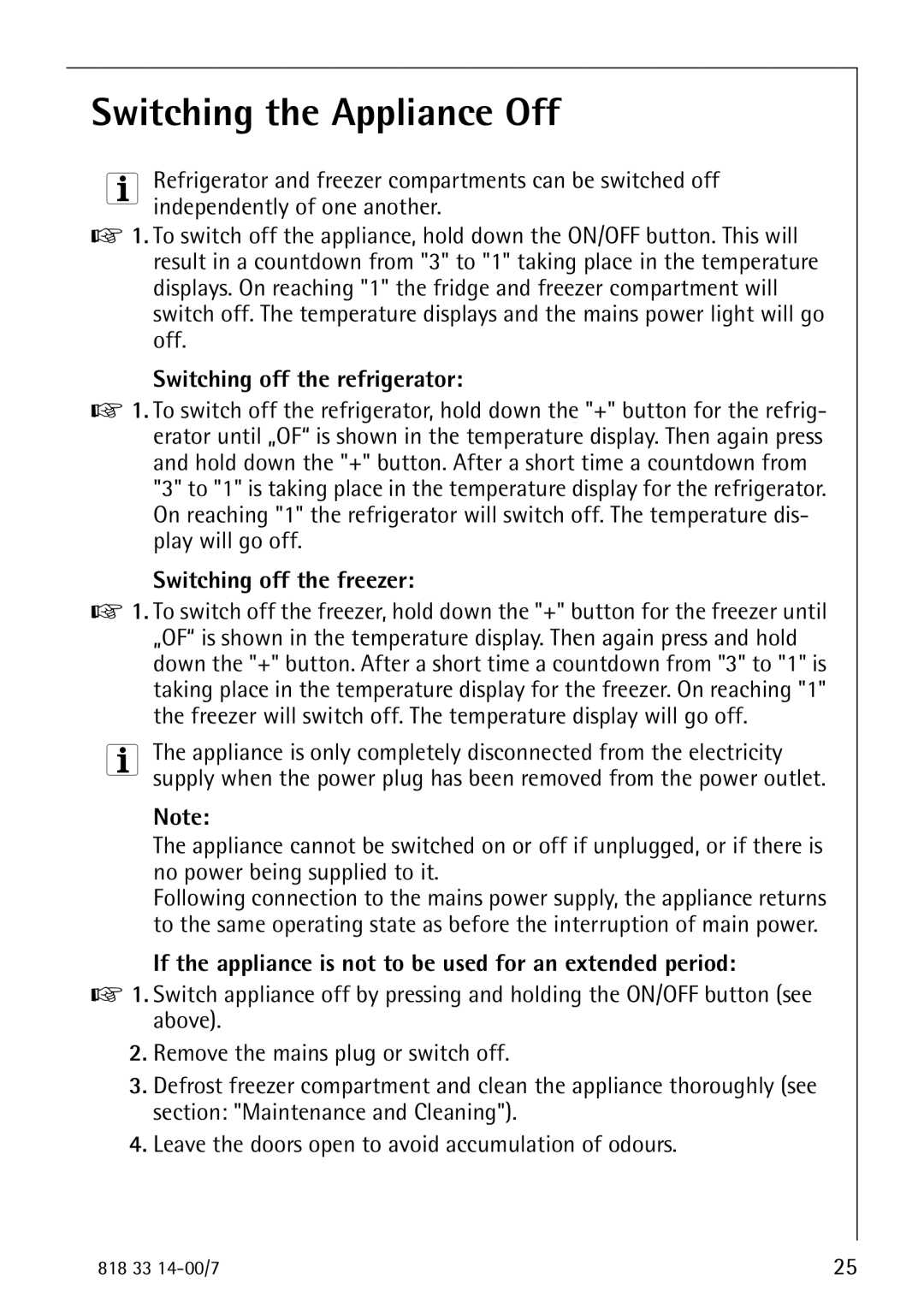 Electrolux Refrigerator/Freezer Switching the Appliance Off, Switching off the refrigerator, Switching off the freezer 