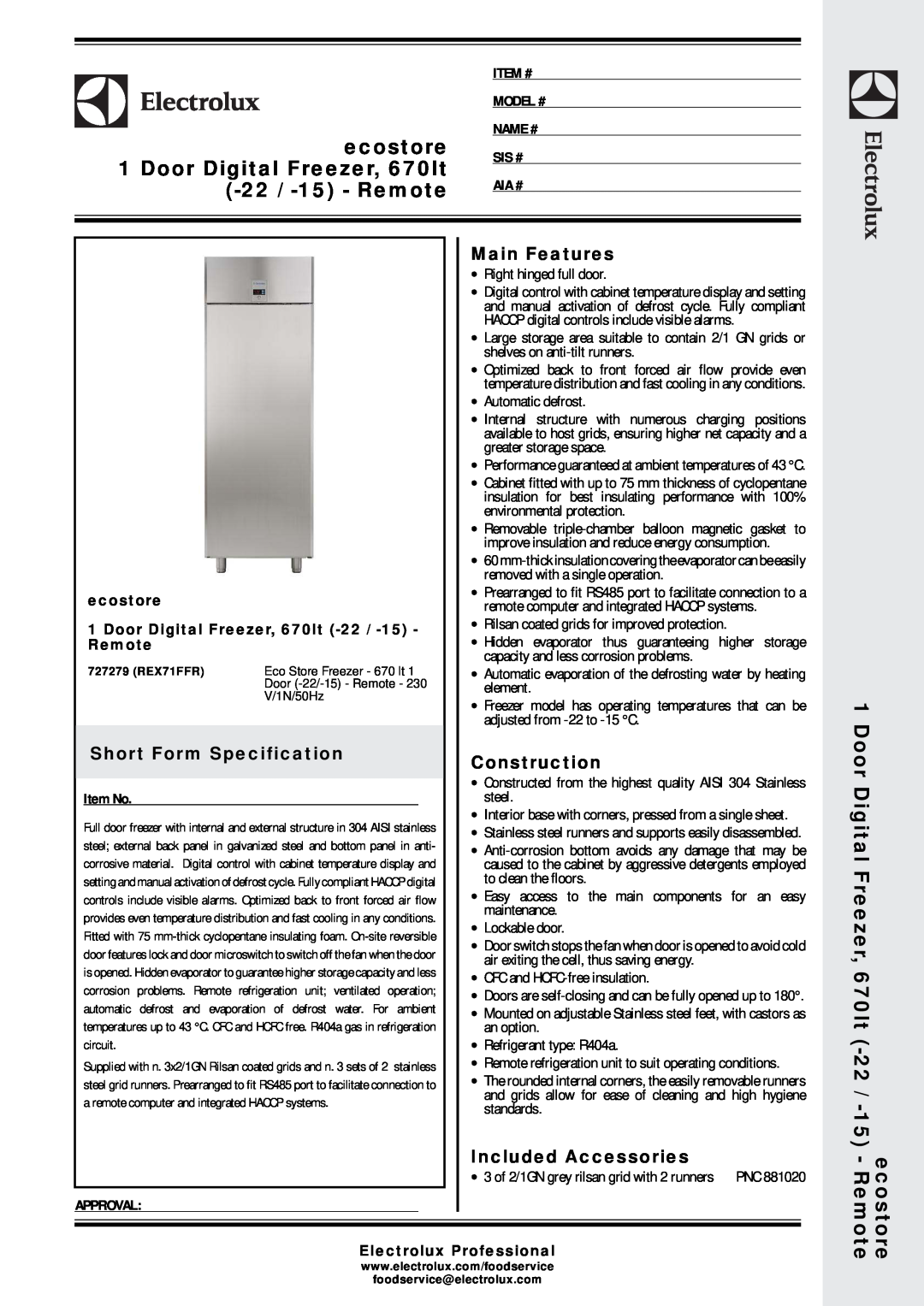 Electrolux REX71FFR manual ecostore, Door Digital Freezer, 670lt, 22 / -15 - Remote, Main Features, Construction 