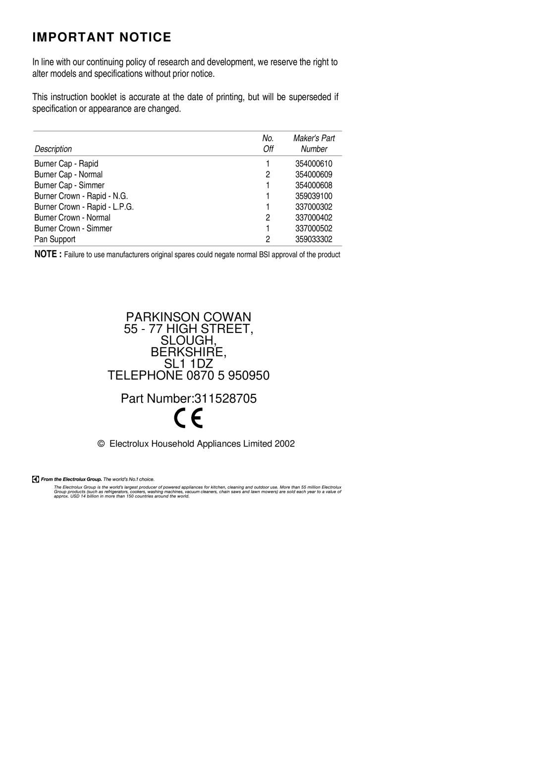 Electrolux RG55GL installation instructions 55 77 High Street, Telephone 0870 5 Part Number311528705 