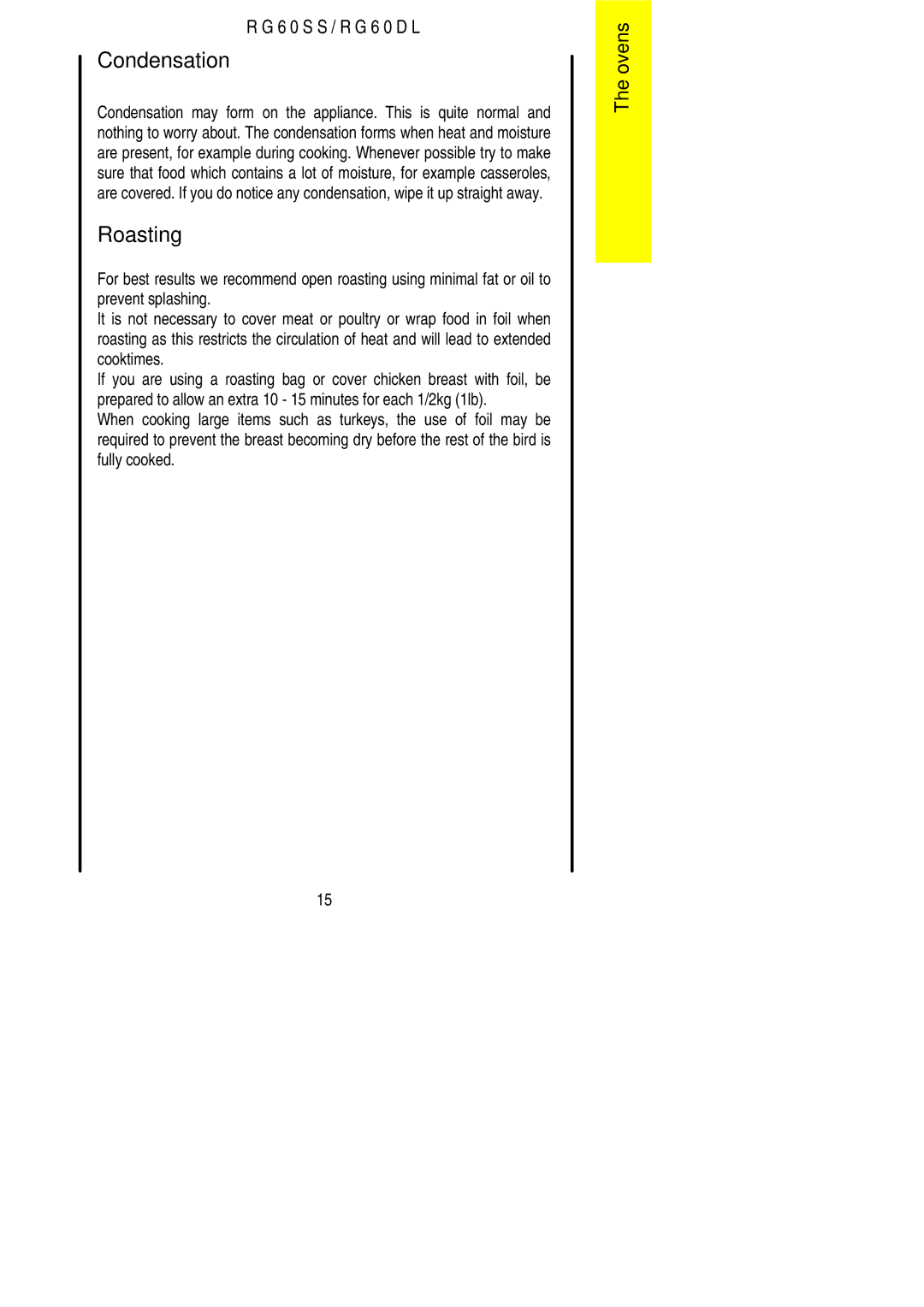 Electrolux RG60DL, RG60SS installation instructions Condensation, Roasting 