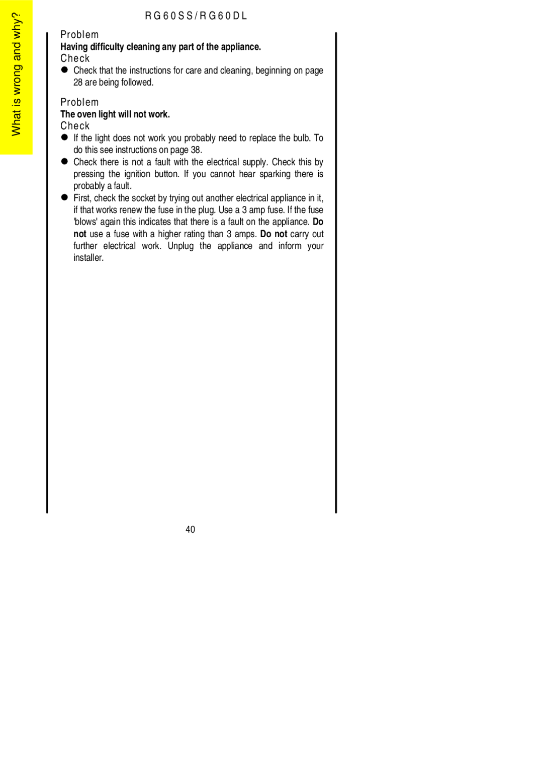 Electrolux RG60SS, RG60DL installation instructions Probably a fault 