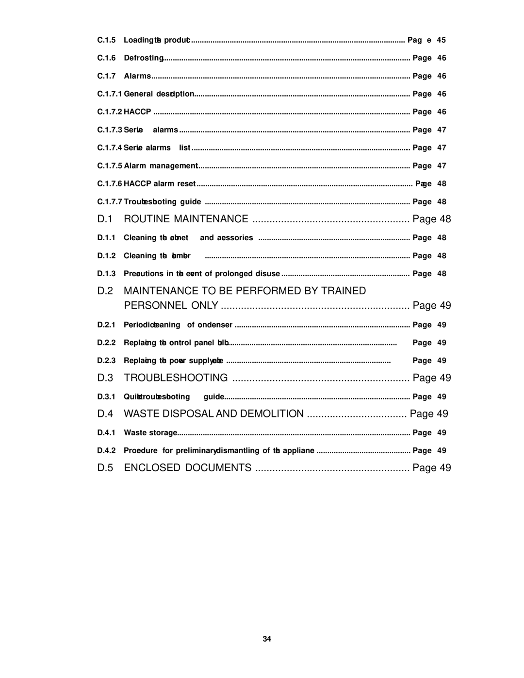 Electrolux RH14DFD2FU, RH14RE4HU, RH14RE2FEU, RH06RE2HU, RH14DD3U, RH14DD2FU, RH14DFD3U, RH06RE1FEU, 727014 manual Troubleshooting 