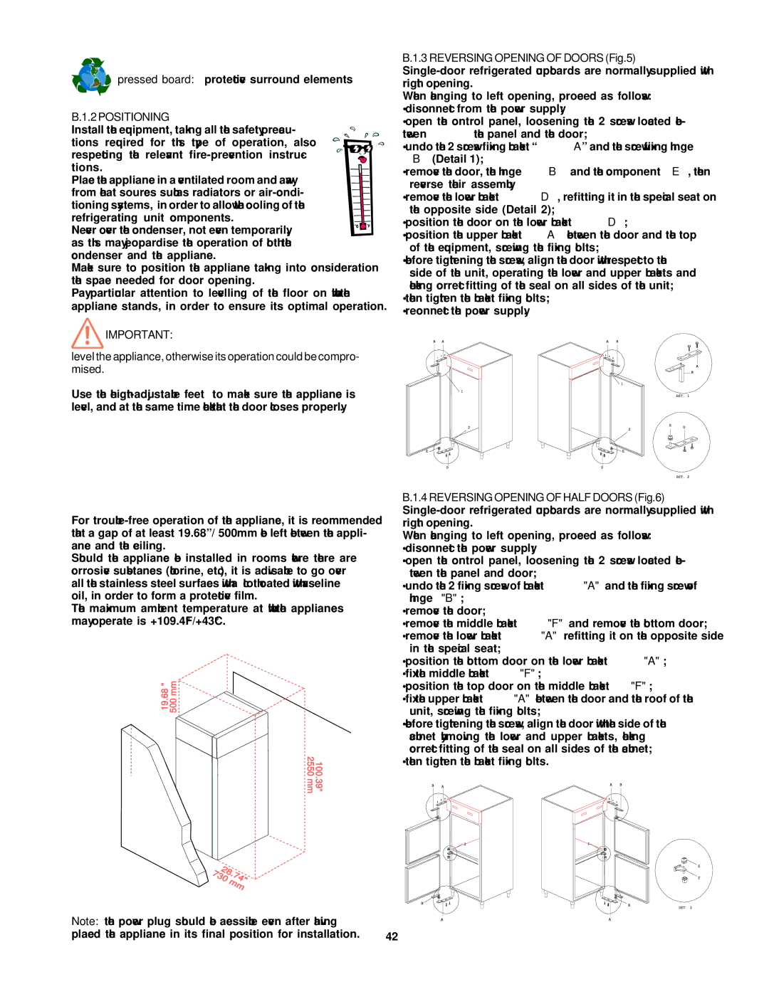 Electrolux 727023, RH14RE4HU, RH14RE2FEU, RH14DFD2FU, RH06RE2HU, RH14DD3U, RH14DD2FU 2POSITIONING, Reversing Opening of Doors 