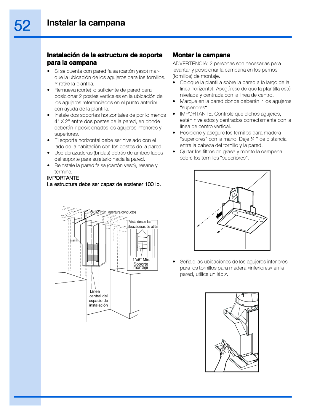 Electrolux RH30WC60GS manual Instalación de la estructura de soporte para la campana, Montar la campana 