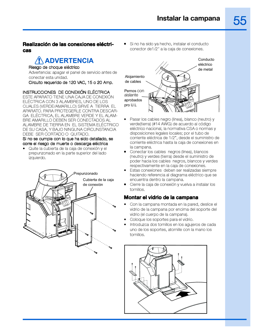 Electrolux RH30WC60GS manual Realización de las conexiones eléctri- cas, Montar el vidrio de la campana 