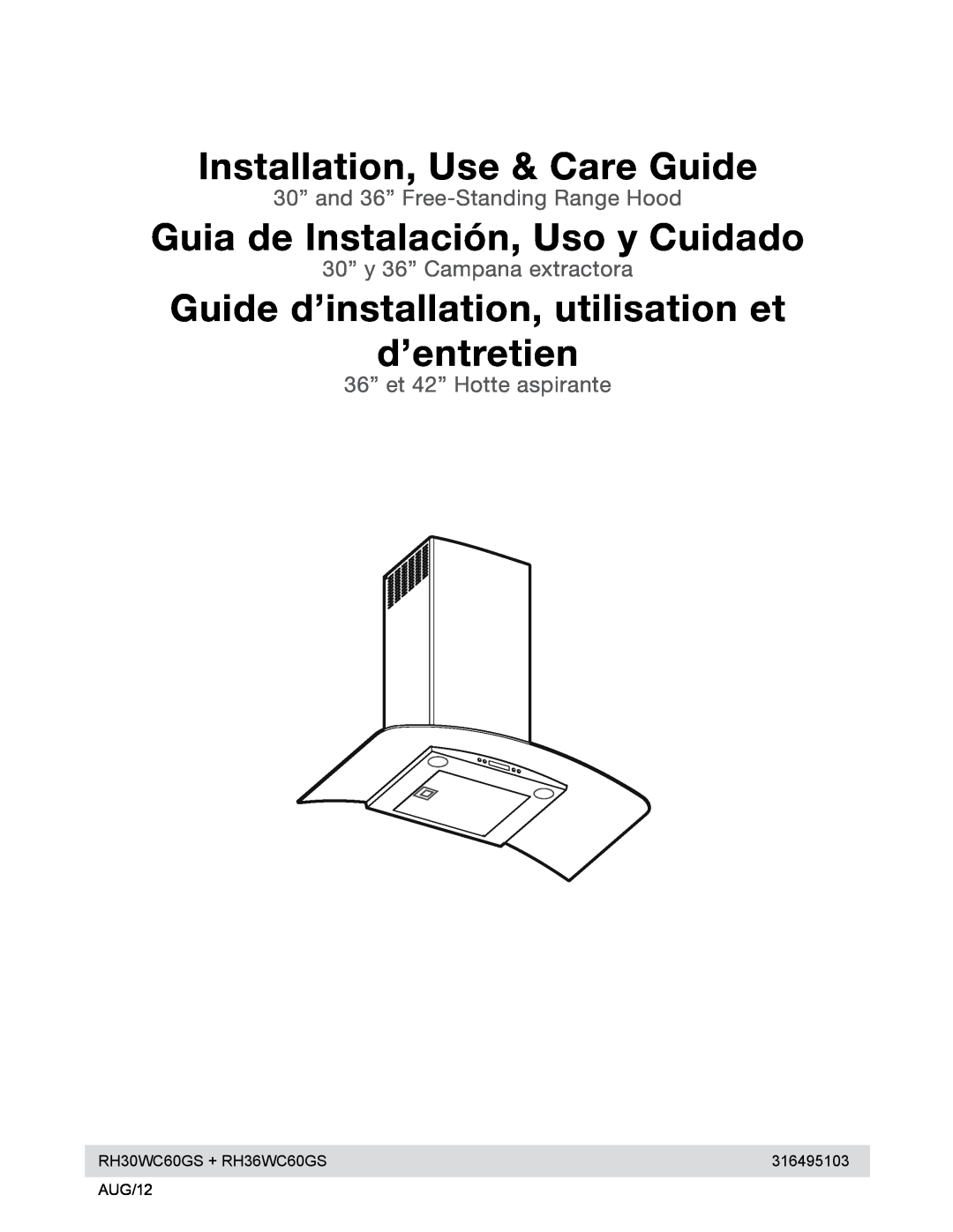 Electrolux manual RH30WC60GS + RH36WC60GS, 316495103, AUG/12, Installation, Use & Care Guide 
