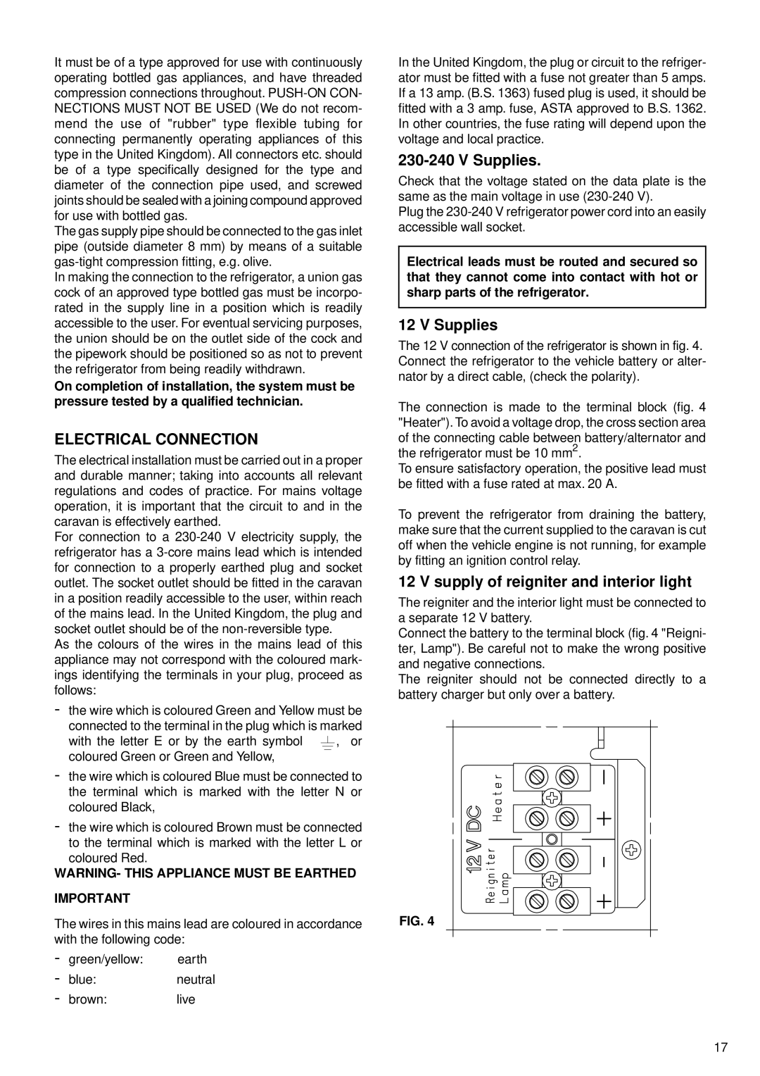 Electrolux RM 6501 manual Electrical Connection, Supplies, Supply of reigniter and interior light 