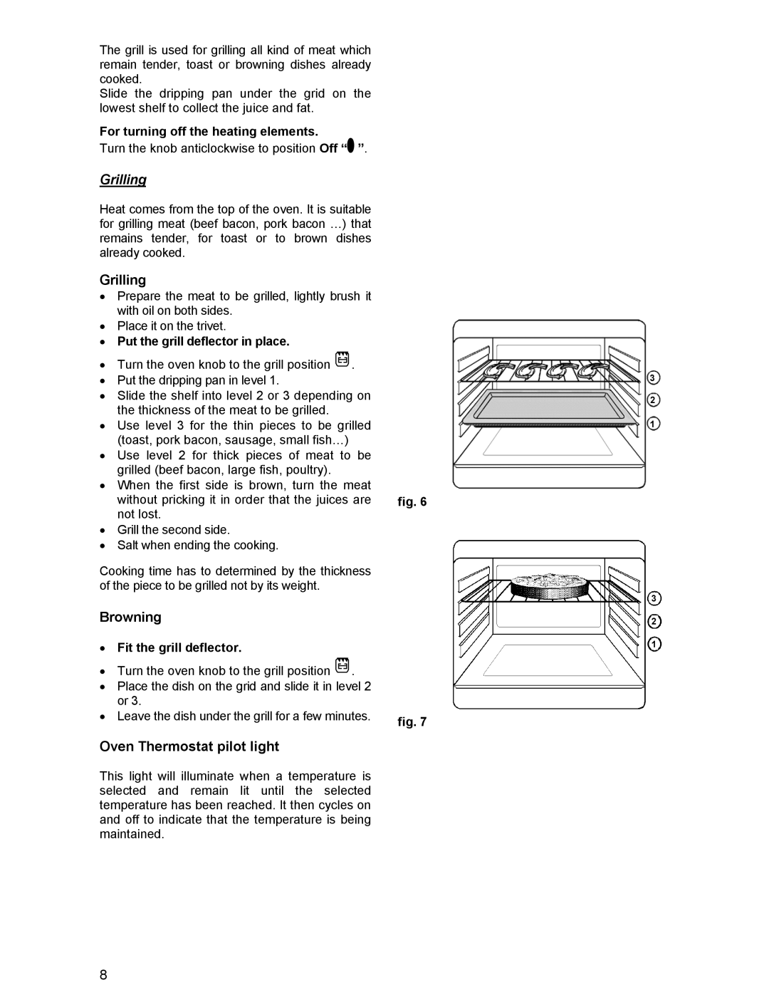 Electrolux RM 850CN, RM 850GRN manual Grilling, Browning, Oven Thermostat pilot light 