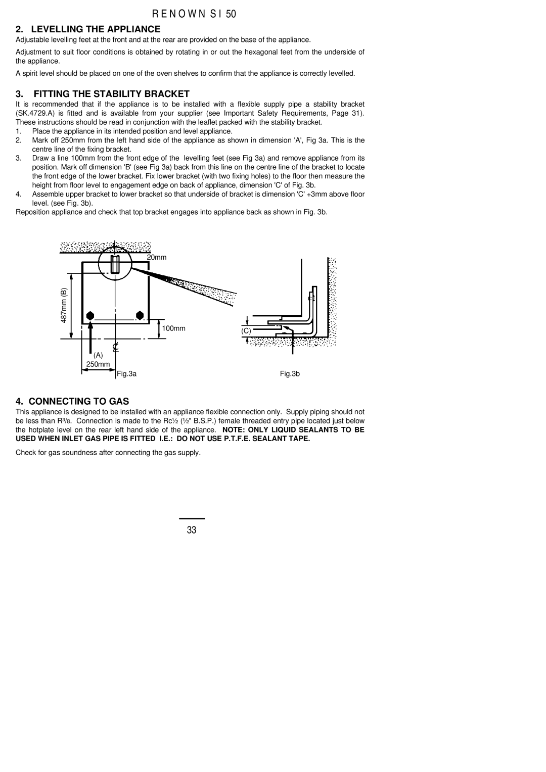 Electrolux S 50 installation instructions Levelling the Appliance, Fitting the Stability Bracket, Connecting to GAS 