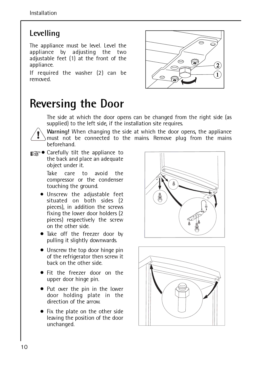 Electrolux S 60170 TK3 operating instructions Reversing the Door, Levelling 