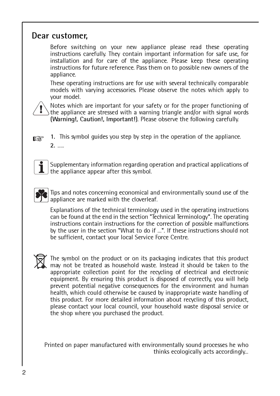 Electrolux S 60170 TK3 operating instructions Dear customer 