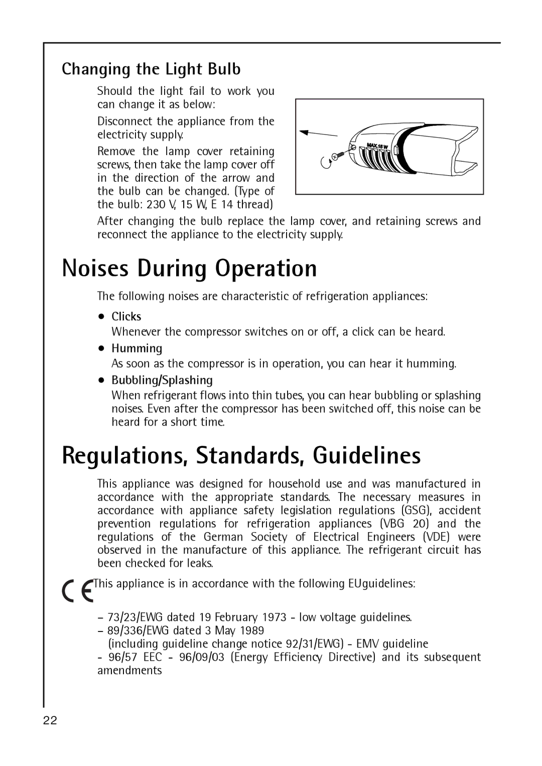 Electrolux S 60170 TK3 Noises During Operation, Regulations, Standards, Guidelines, Changing the Light Bulb 