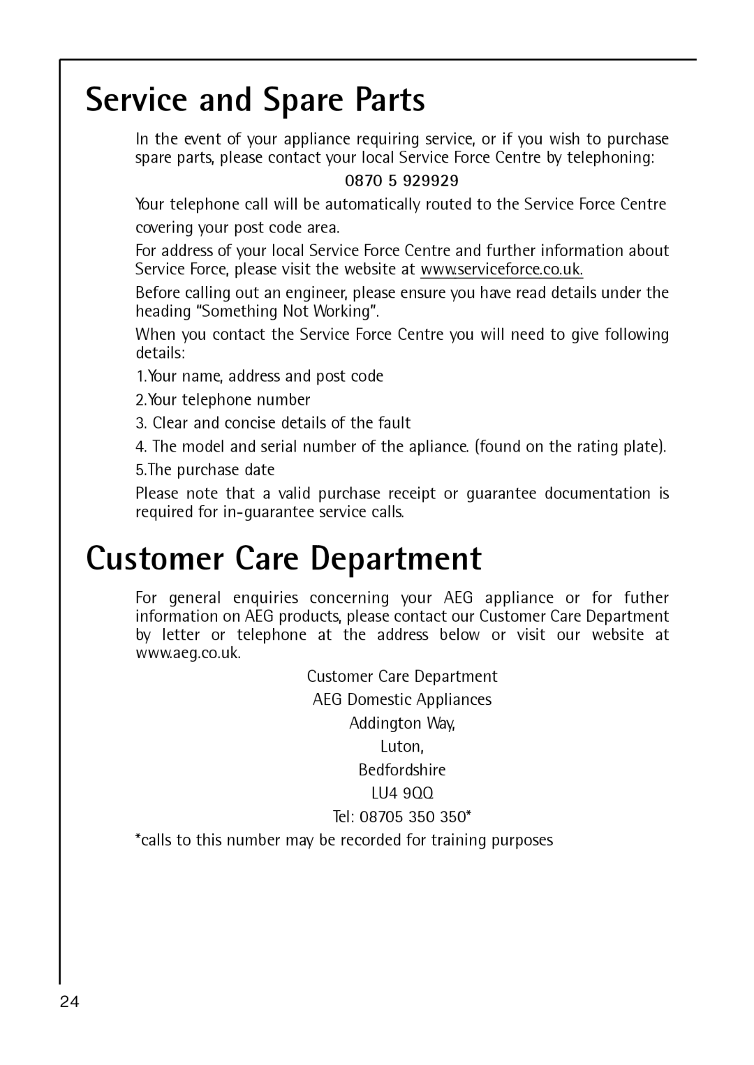 Electrolux S 60170 TK3 operating instructions Service and Spare Parts, Customer Care Department, 0870 5 