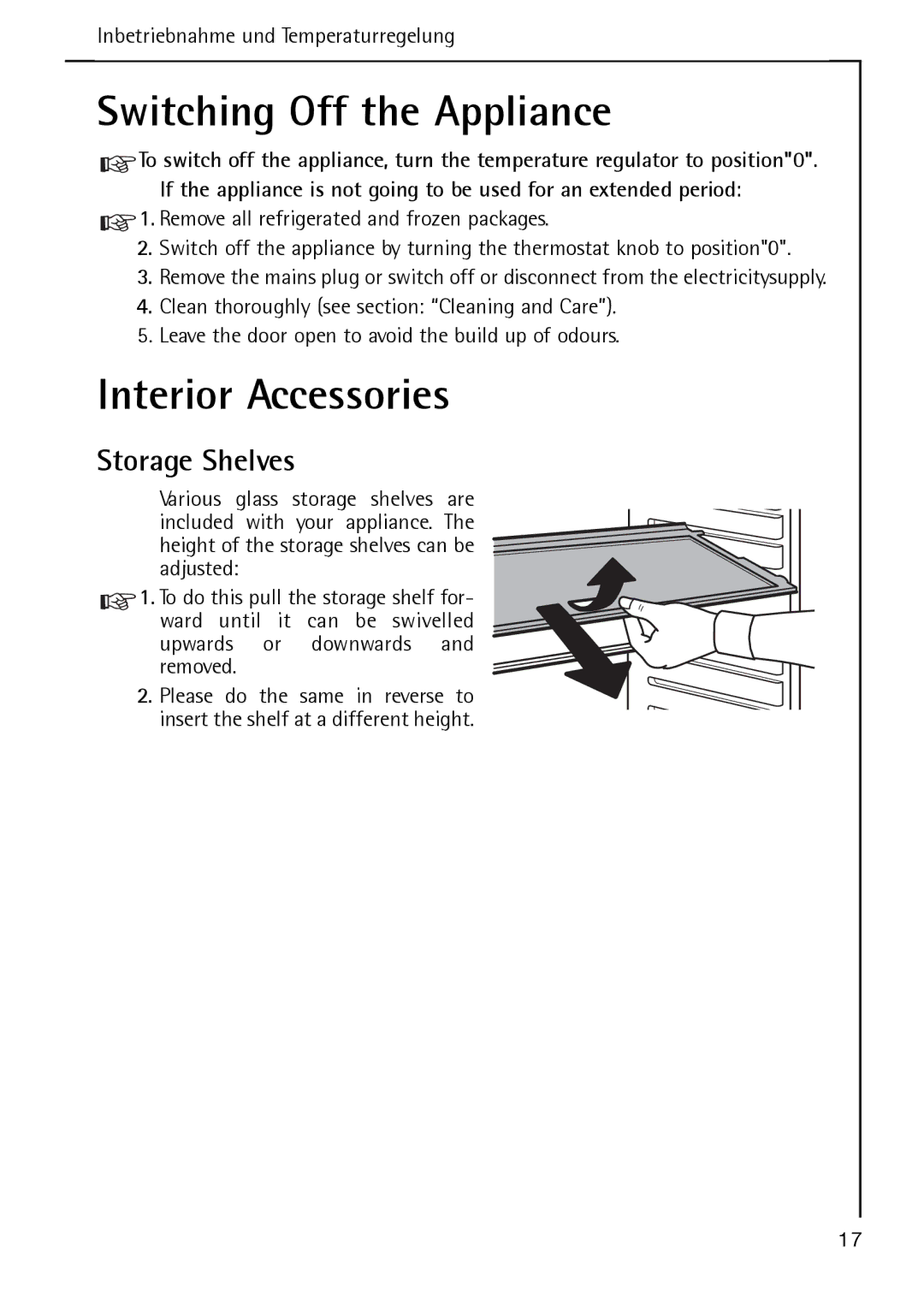 Electrolux S 64140 TK operating instructions Switching Off the Appliance, Interior Accessories, Storage Shelves 